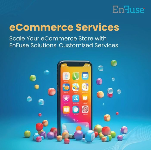 scaleyourecommercestorewithenfusesolutionscustomizedservices.jpg