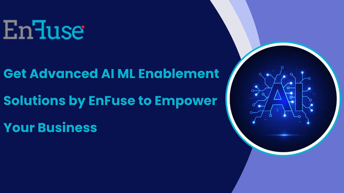 getadvancedaimlenablementsolutionsbyenfusetoempoweryourbusiness.jpg