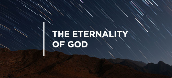 Who Is God?: The Eternal One