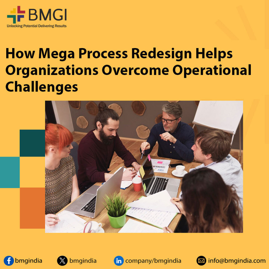 Mega Process Redesign