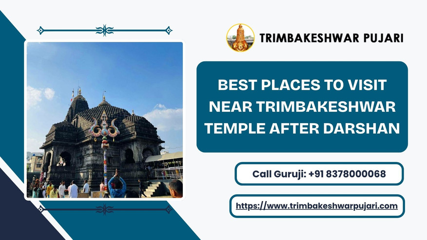 Best Places To Visit Near Trimbakeshwar Temple After Darshan