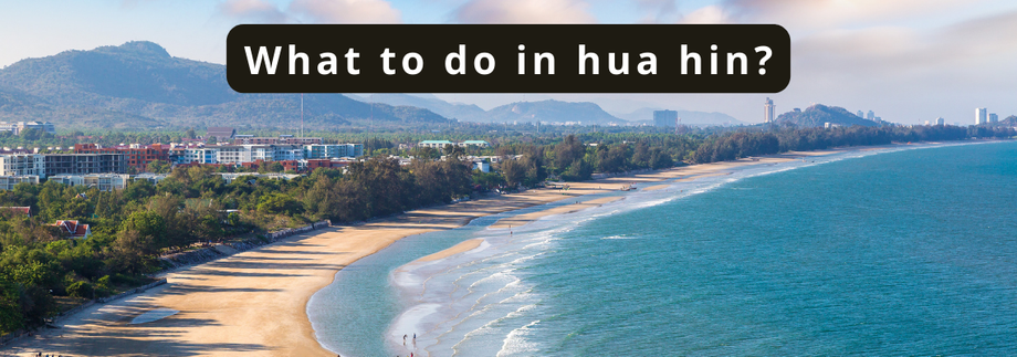what to do in hua hin