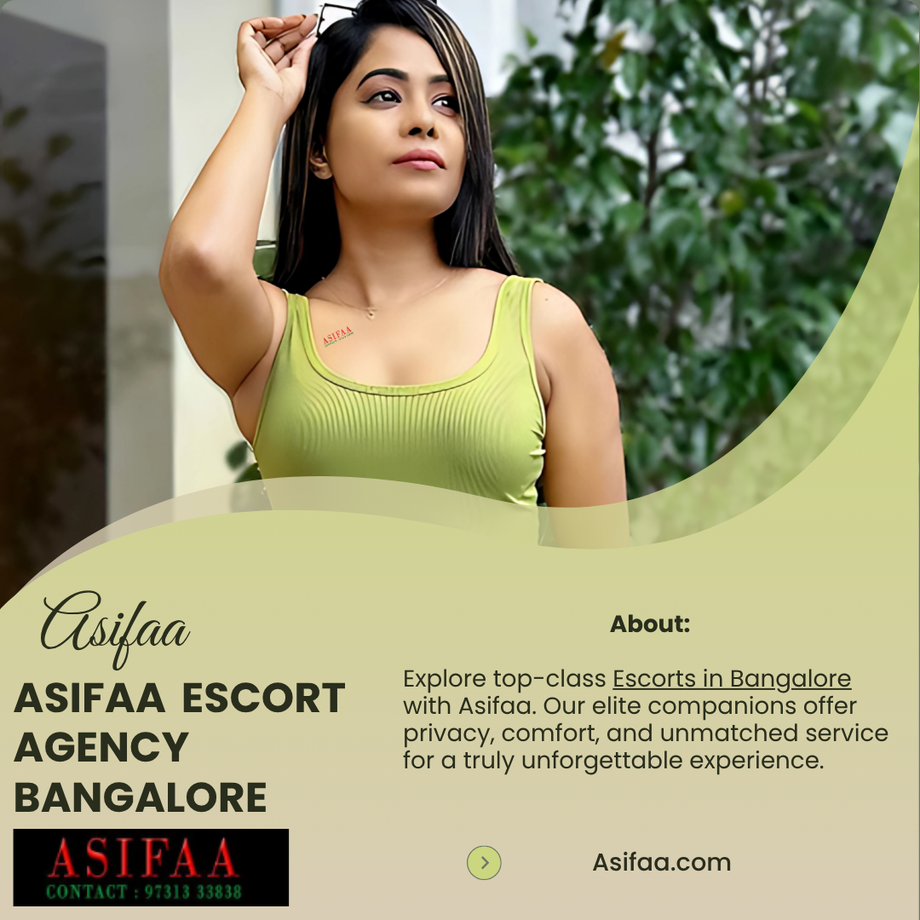 asifaaescortsinbangalorepremiumcompanionshipwithelegance1.png