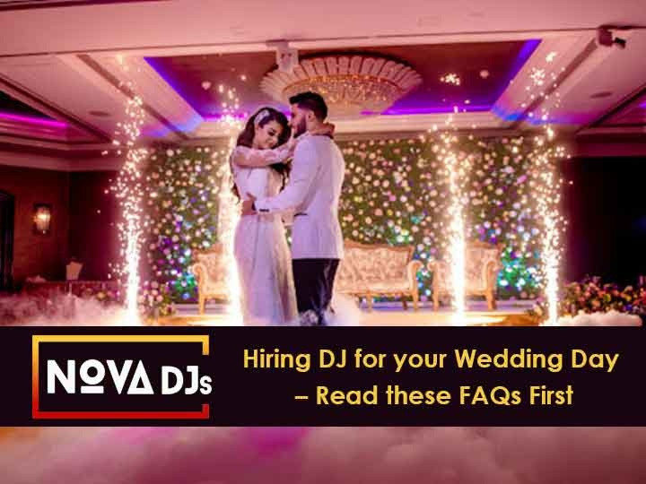 hiringweddingdjforyourweddingdayfaqsbynovadjs.jpg