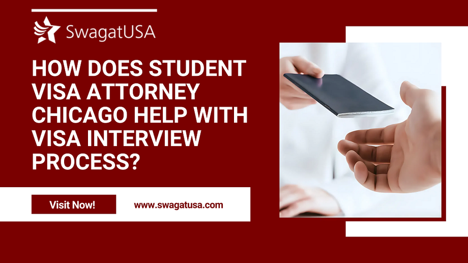 howdoesstudentvisaattorneychicagohelpwithvisainterviewprocess.png