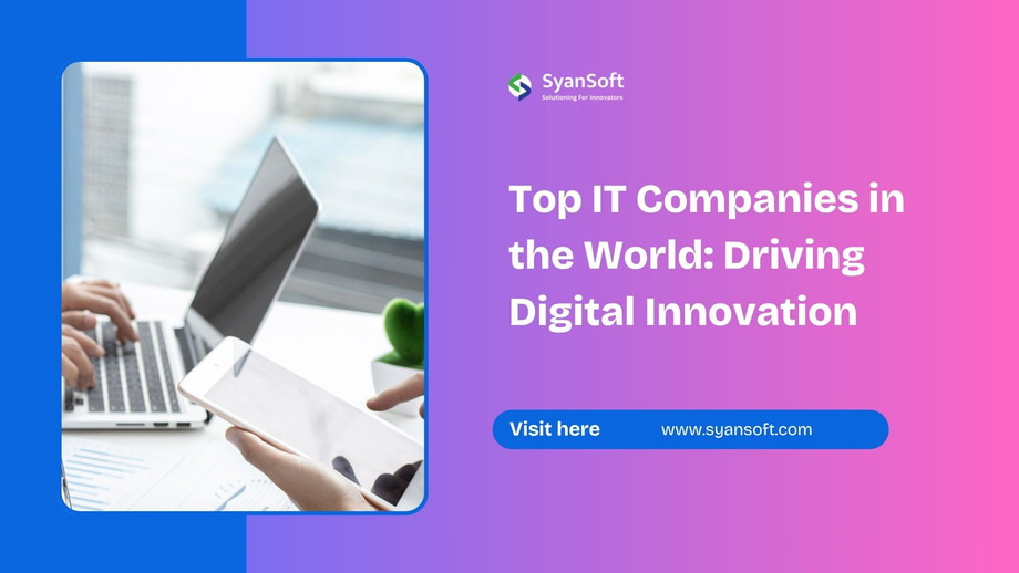 topitcompaniesintheworlddrivingdigitalinnovation.jpg