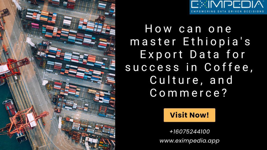 howcanonemasterethiopiasexportdataforsuccessincoffeecultureandcommerce.jpg