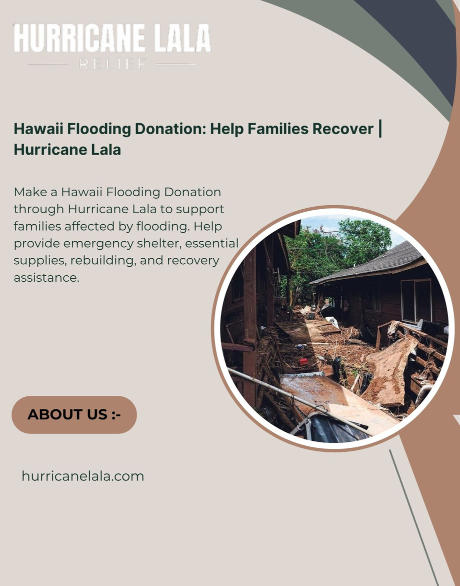hawaiifloodingdonationhelpfamiliesrecoverhurricanelala.jpg