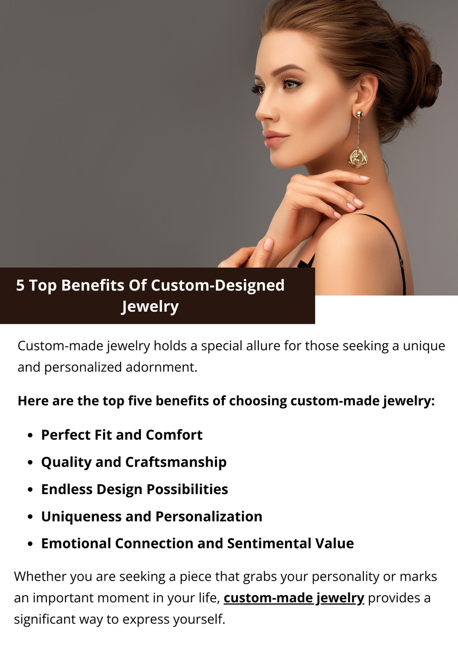 5topbenefitsofcustomdesignedjewelry.png