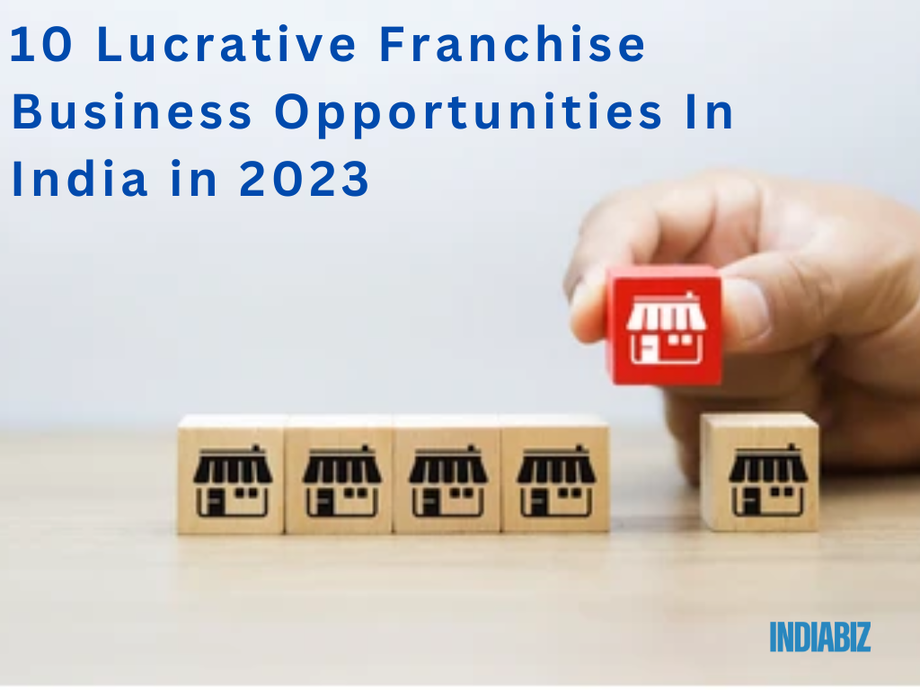10lucrativefranchisebusinessopportunitiesinindiain2023.png