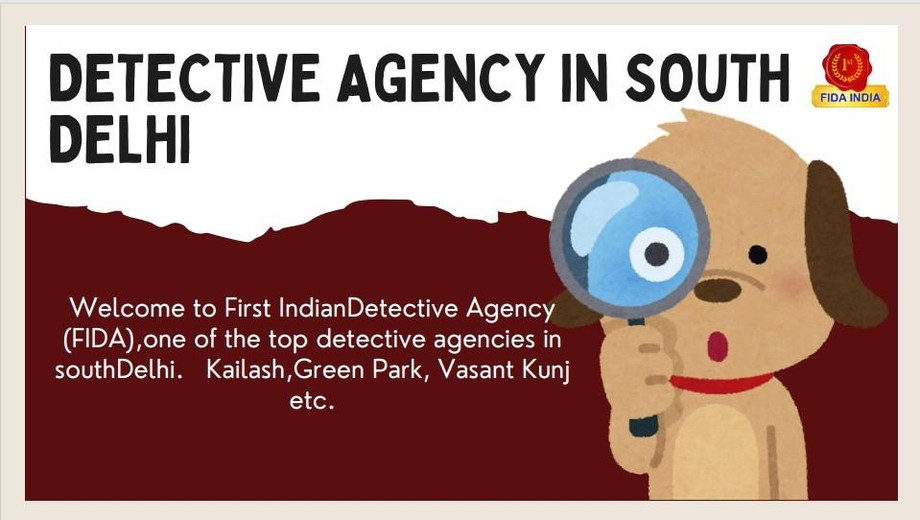 detectiveagencyinsouhtdelhi.jpeg