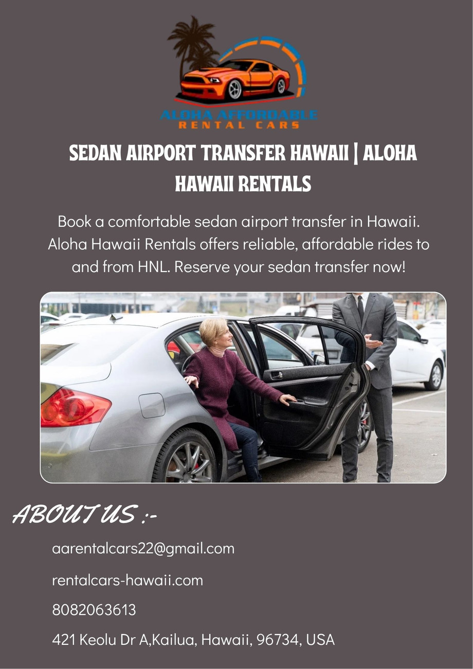 sedanairporttransferhawaiialohahawaiirentals.jpg