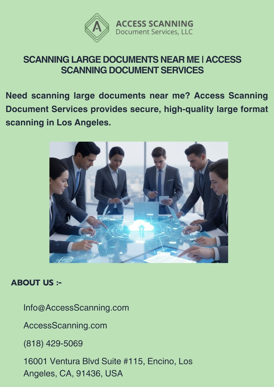 scanninglargedocumentsnearmeaccessscanningdocumentservices.jpg