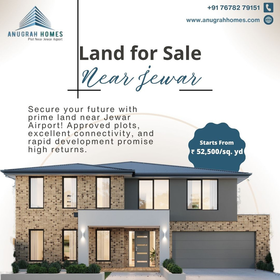 Land For Sale Near Jewar Airport? A Complete Investment Guide by Anugrah Homes Land For Sale Near Jewar Airport? A Complete Investment Guide by Anugrah Homes