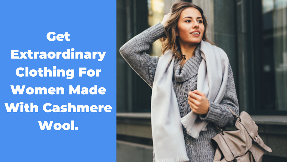 getextraordinaryclothingforwomenmadewithcashmerewool2.png