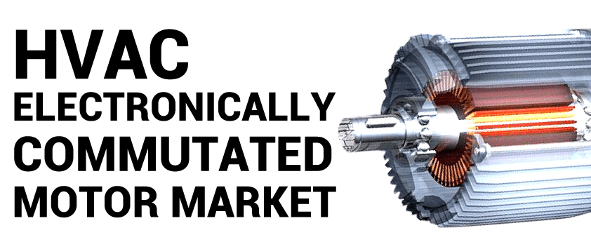 hvacelectronicallycommutatedmotormarket.png
