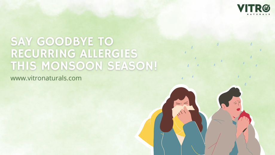 say_goodbye_to_recurring_allergies_this_monsoon_season.png