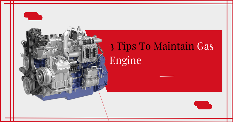 3tipstomaintaingasengine.png