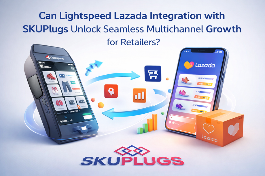 canlightspeedlazadaintegrationwithskuplugsunlockseamlessmultichannelgrowthforretailers.png