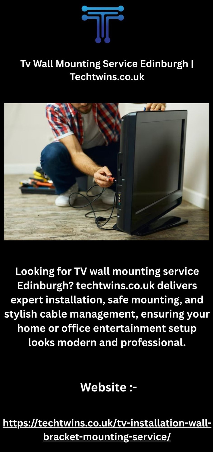 tvwallmountingserviceedinburghtechtwinscouk.jpg