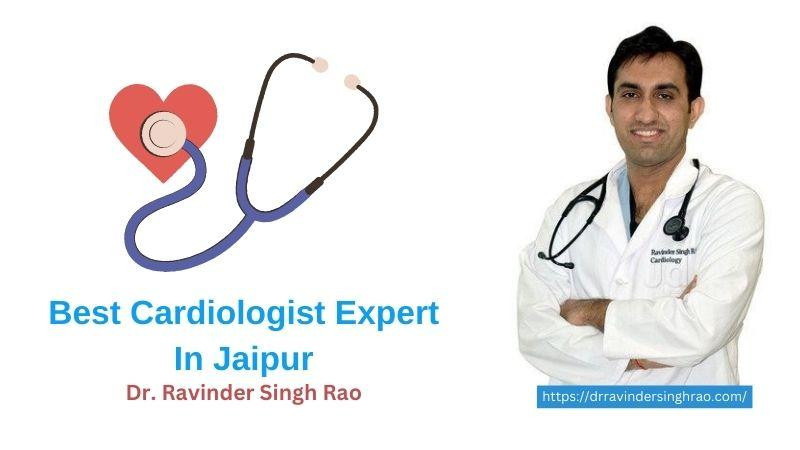 bestcardiologistinjaipurdrravindersinghrao.jpg