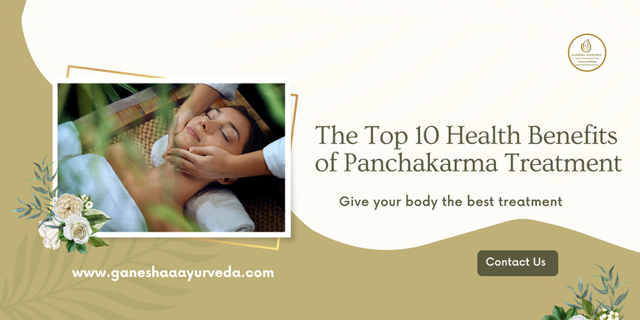 thetop10healthbenefitsofpanchakarmatreatment.png