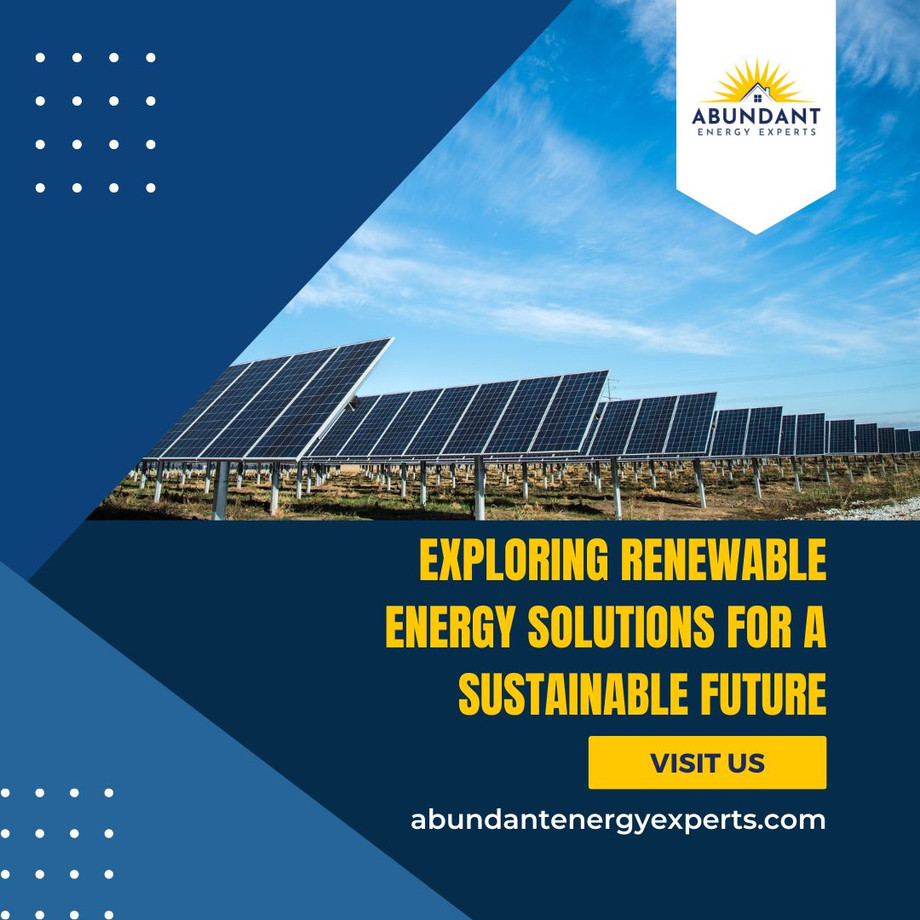 exploringrenewableenergysolutionsforasustainablefuture.jpg