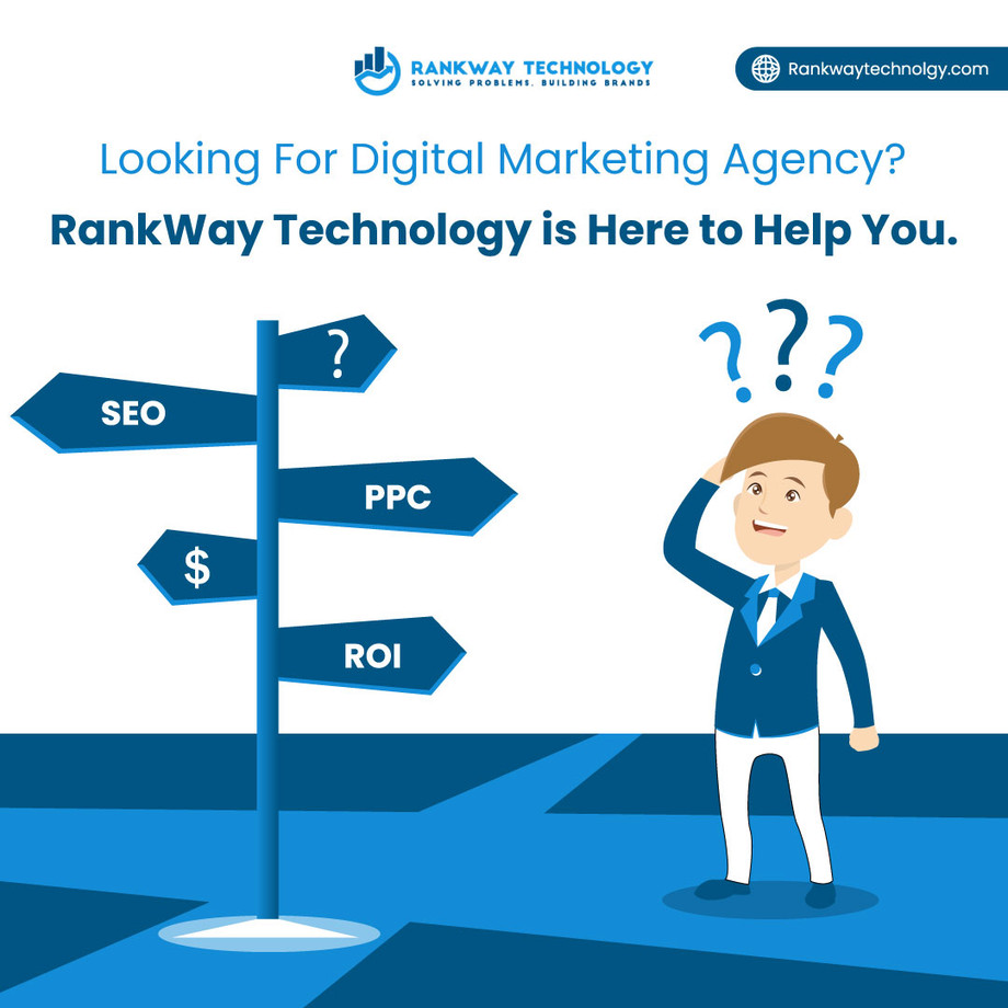 lookingfordigitalmarketingagencyrankwayisheretohelpyou.jpg