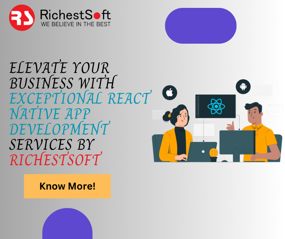 elevateyourbusinesswithexceptionalreactnativeappdevelopmentservicesbyrichestsoft.png