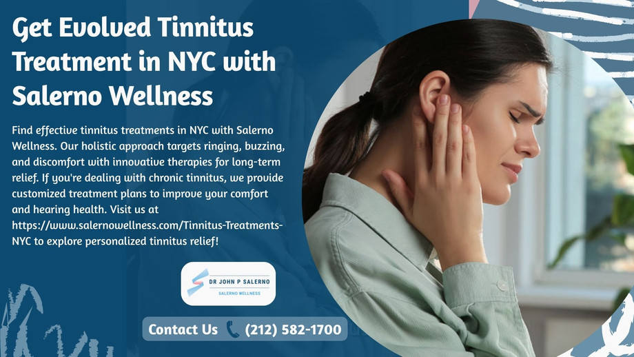getevolvedtinnitustreatmentinnycwithsalernowellness.jpg
