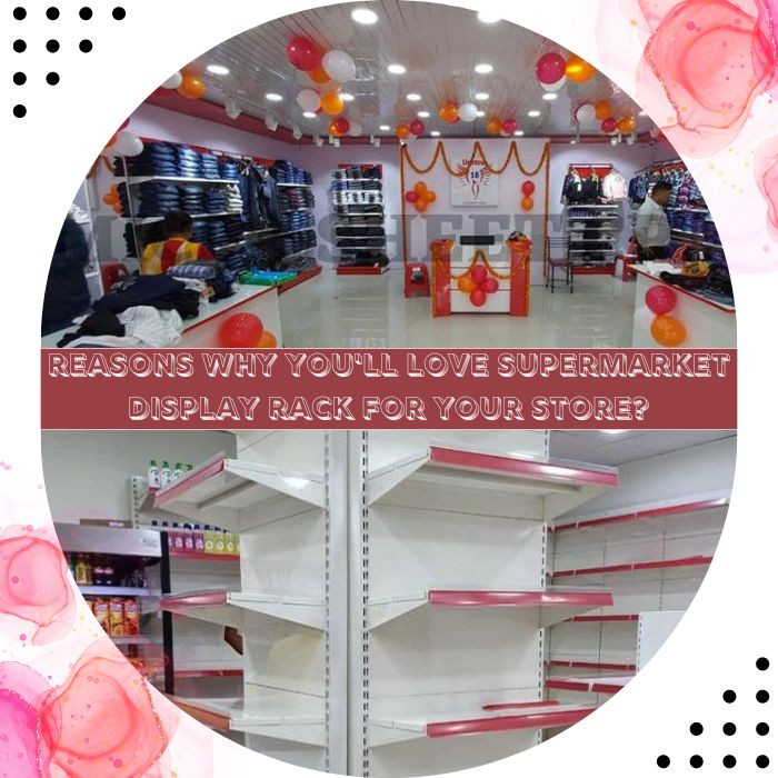 reasonswhyyoulllovesupermarketdisplayrackforyourstore.jpg