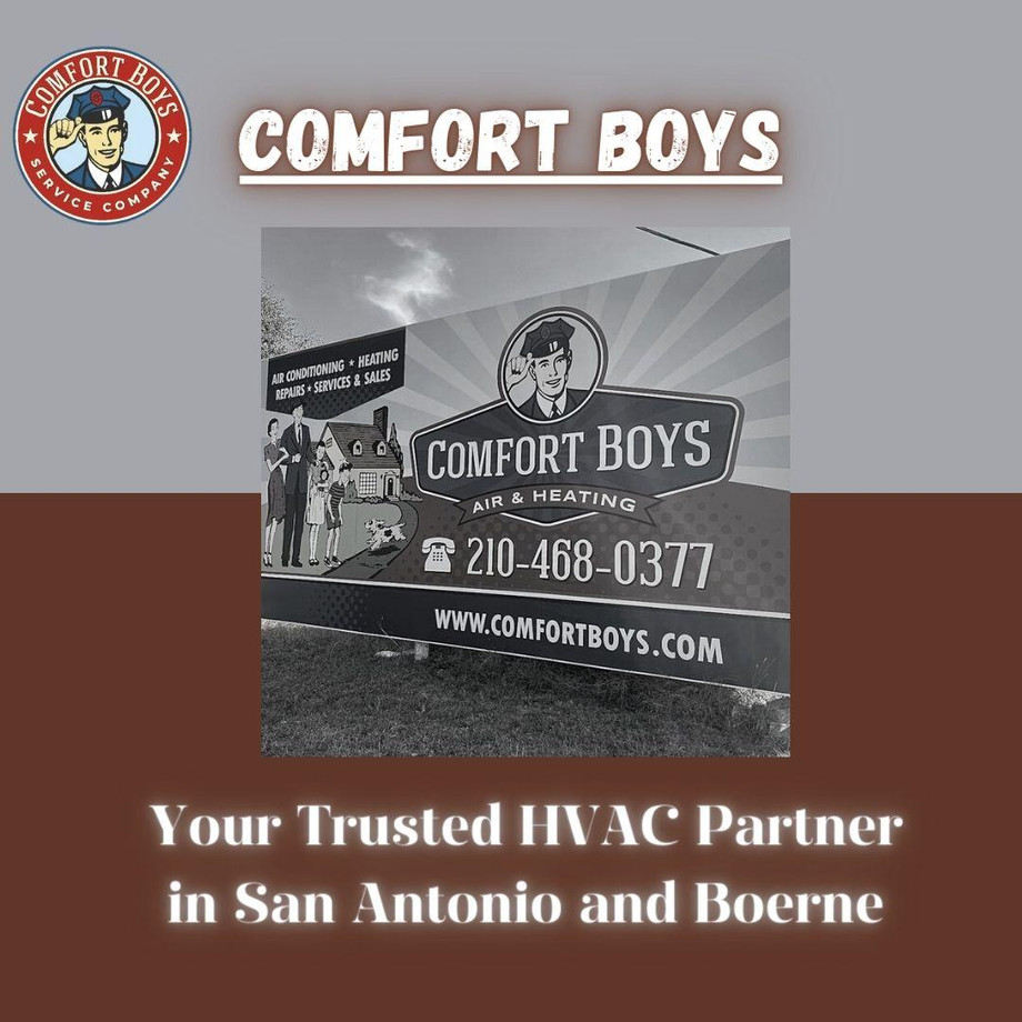 comfortboysyourtrustedhvacpartnerinsanantonioandboerne.jpg