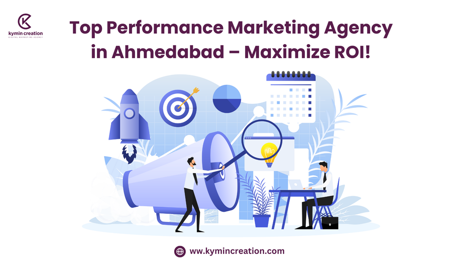 Performance Marketing Agency In Ahmedabad
