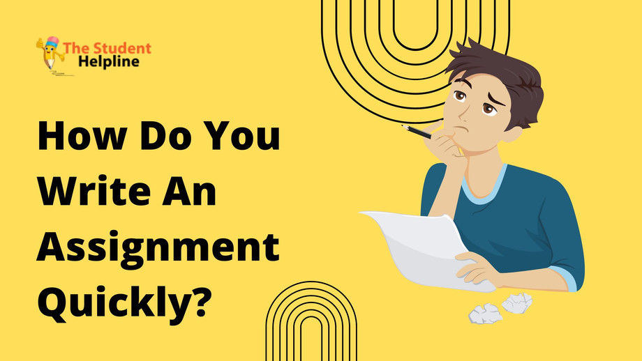 howdoyouwriteanassignmentquickly.jpg