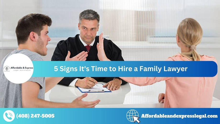 5signsitstimetohireafamilylawyer.jpg