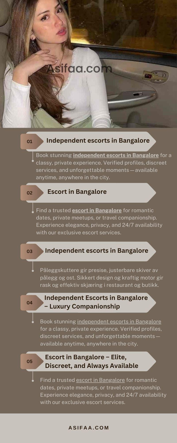 independentescortsinbangaloreluxurycompanionshipyoucantrust.jpg