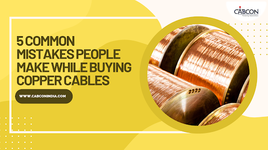 5commonmistakespeoplemakewhilebuyingcoppercables.png