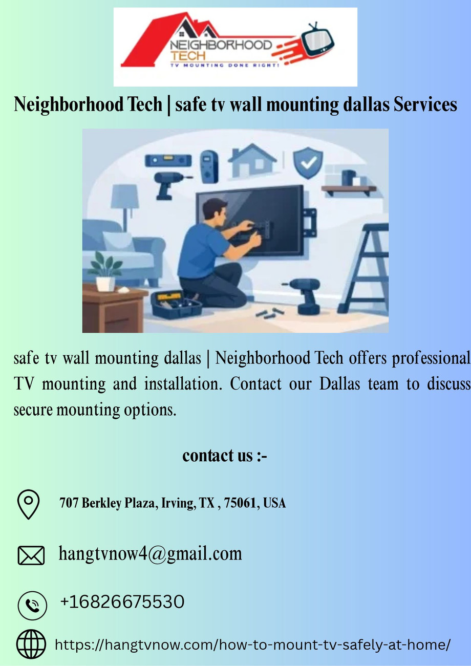 neighborhoodtech_safetvwallmountingdallasservices1.jpg