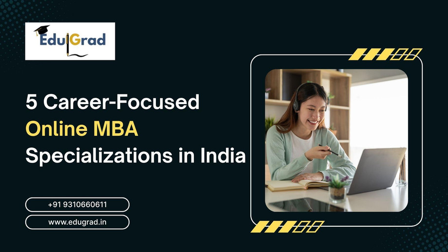 5careerfocusedonlinembaspecializationsinindia.jpg