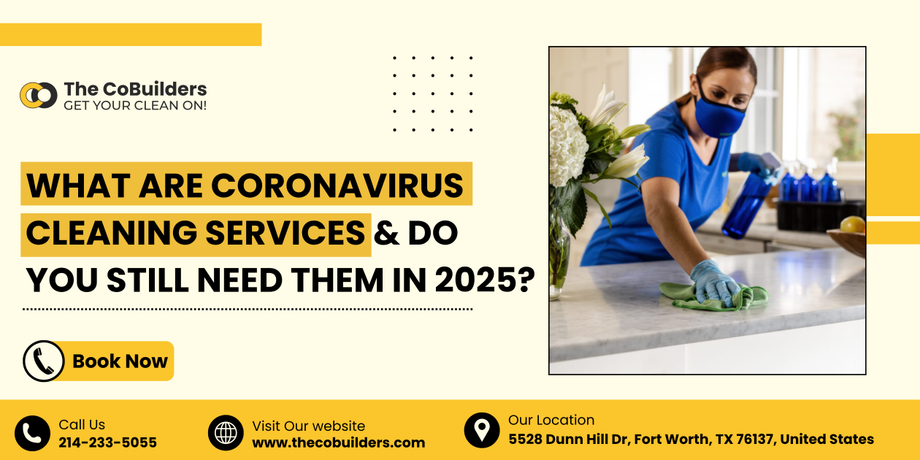 whatarecoronaviruscleaningservicesdoyoustillneedthemin2025.png