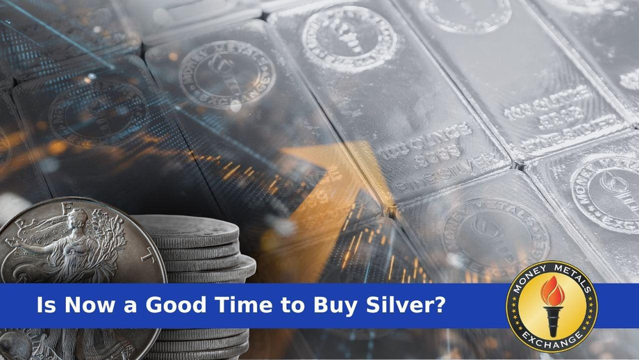 isnowagoodtimetobuysilver.jpg
