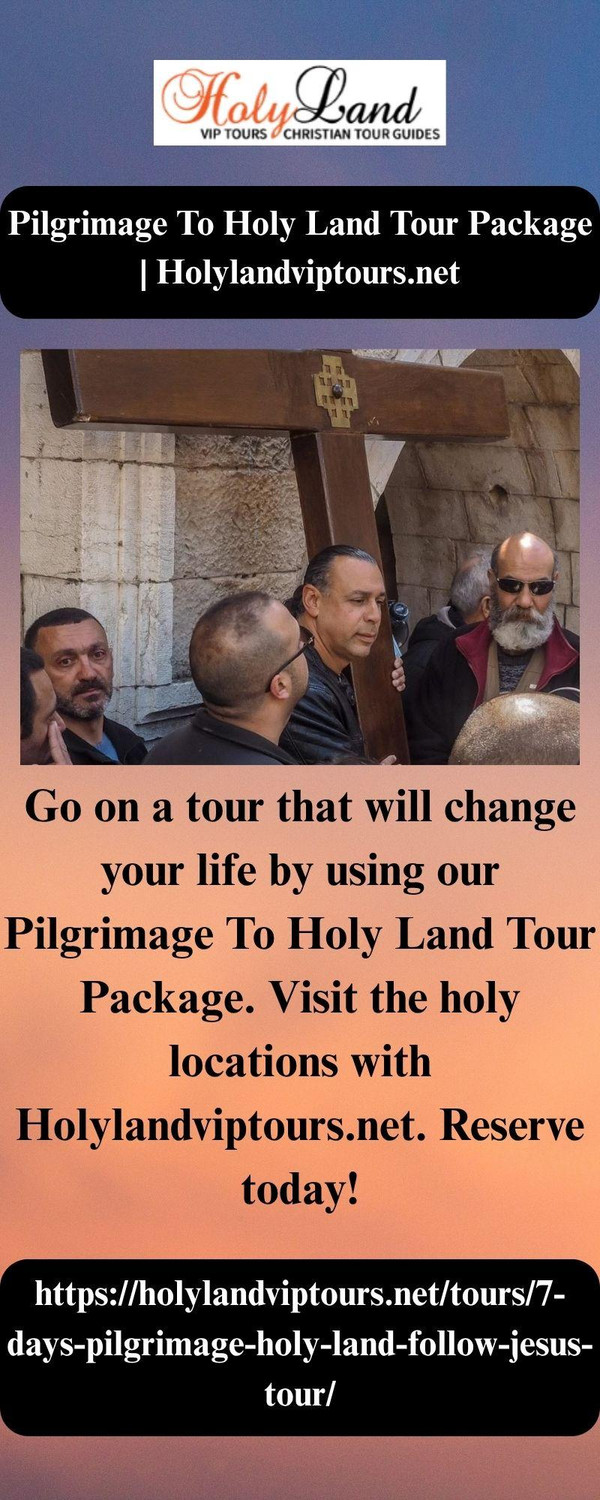 pilgrimagetoholylandtourpackageholylandviptoursnet.jpg