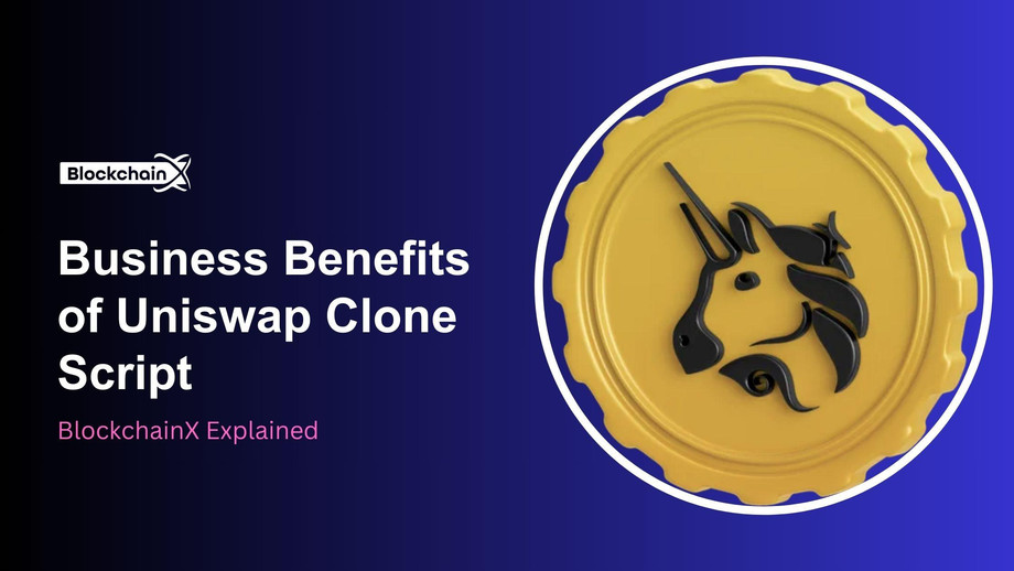 businessbenefitsofuniswapclonescript.jpg