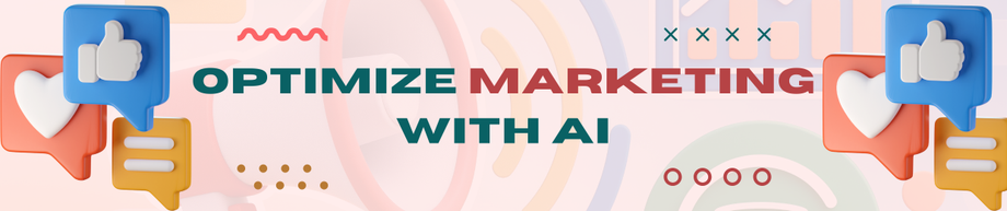 copyofoptimizemarketingwithai.png