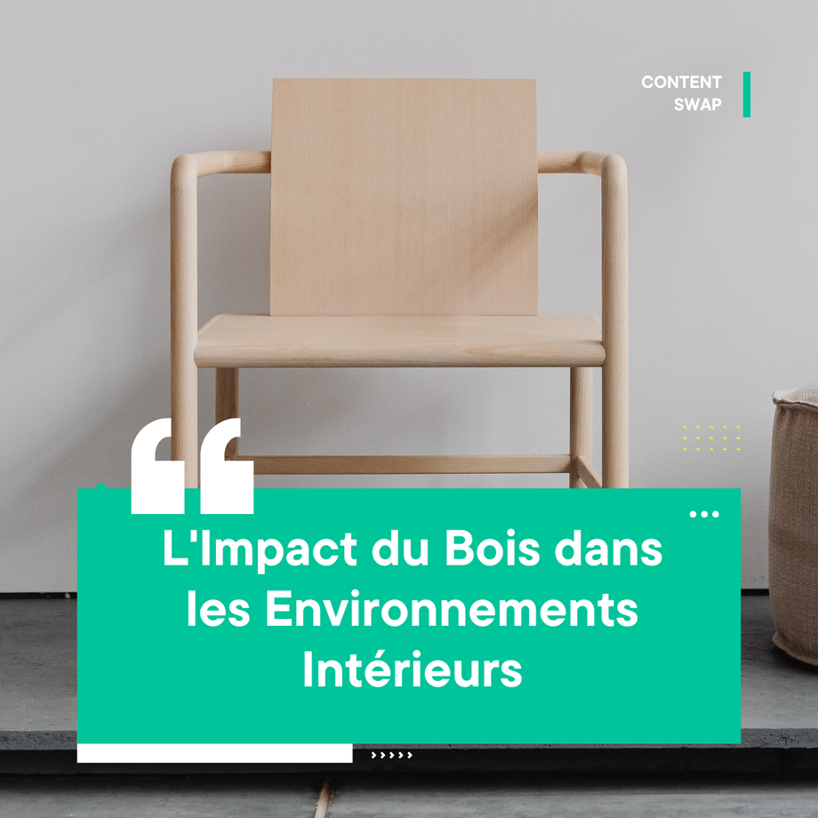 limpactduboisdanslesenvironnementsinterieurs.png