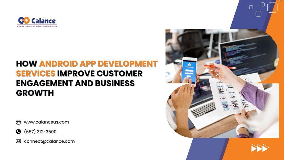 howandroidappdevelopmentservicesimprovecustomerengagementandbusinessgrowth.jpg