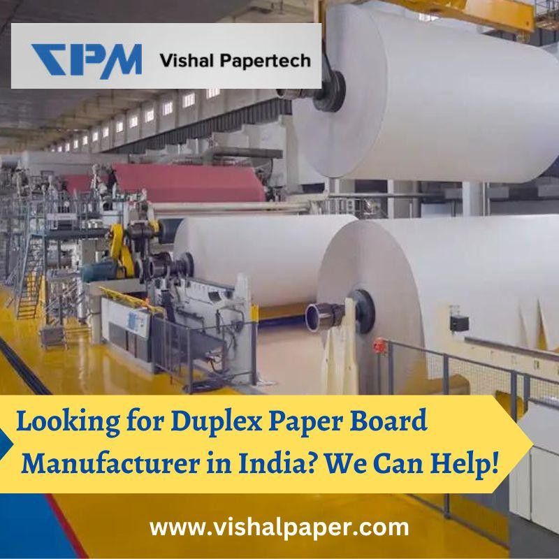 lookingforduplexpaperboardmanufacturerinindiawecanhelp.jpg