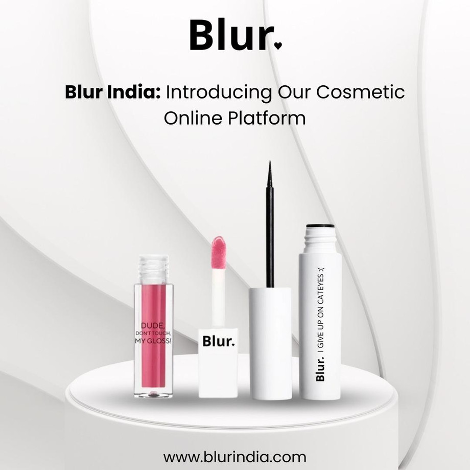 blurindiaintroducingourcosmeticonlineplatformd4a62924ff3e46d7a3fb03171327c248.jpeg