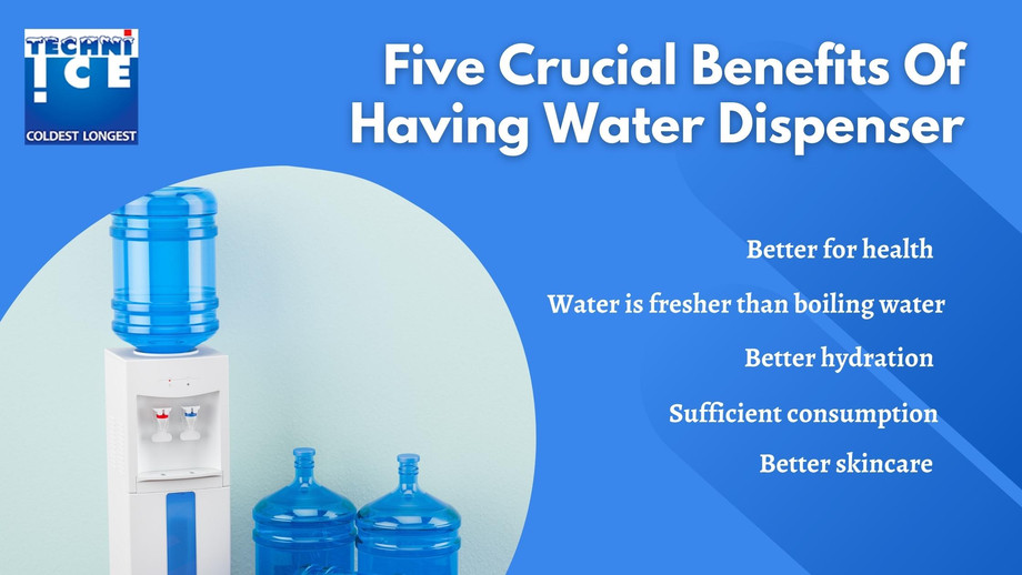 fivecrucialbenefitsofhavingwaterdispenser.jpg