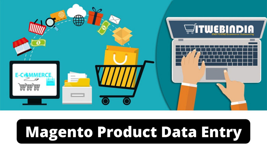Magento Product Data Entry magentoproductdataentry.jpg